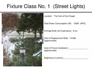 Fixture Class No. 1 (Street Lights)