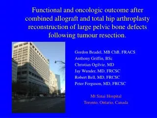 Functional and oncologic outcome after combined allograft and total hip arthroplasty reconstruction of large pelvic bone