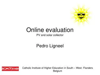 Online evaluation PV and solar collector