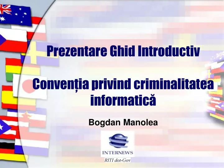 prezentare ghid introductiv conven ia privind criminalitatea informatic