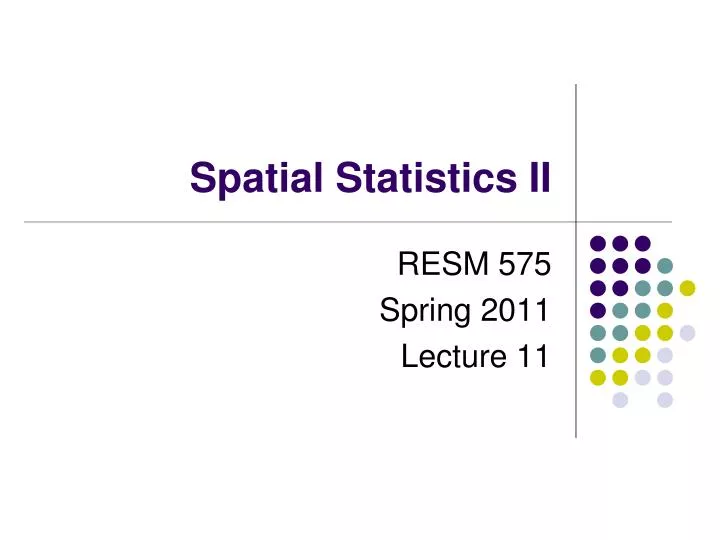 spatial statistics ii
