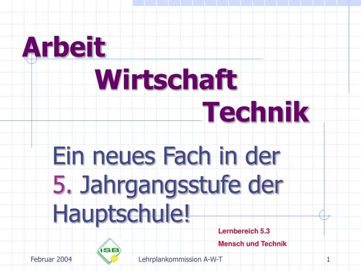 arbeit wirtschaft technik