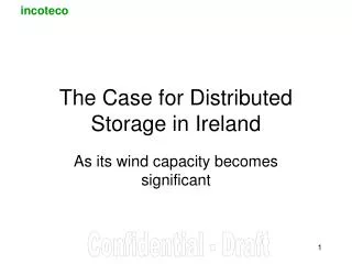 The Case for Distributed Storage in Ireland