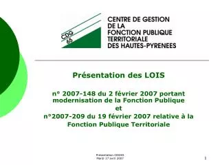 Présentation des LOIS n° 2007-148 du 2 février 2007 portant modernisation de la Fonction Publique et n°2007-209 du 19 f