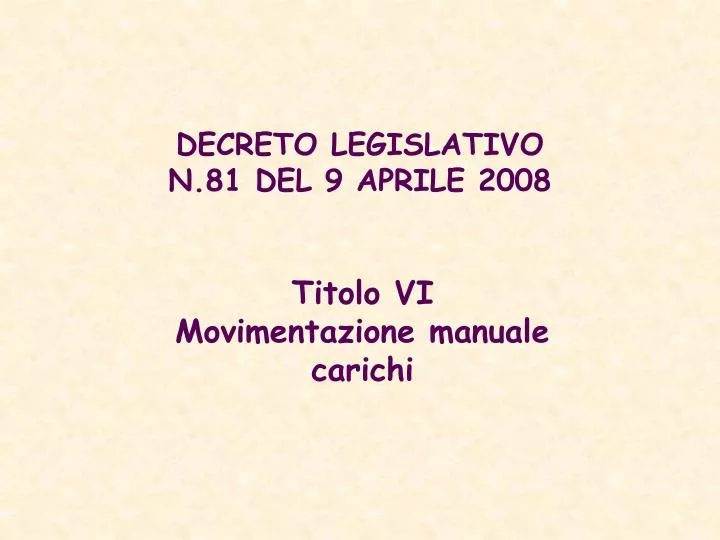 decreto legislativo n 81 del 9 aprile 2008