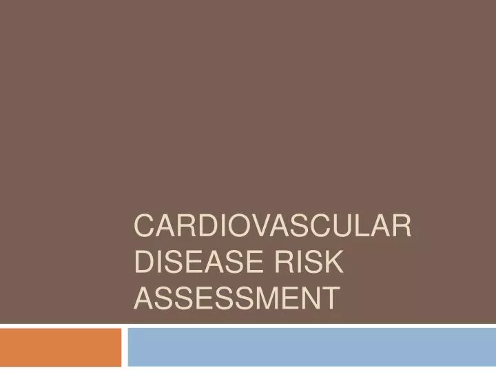 cardiovascular disease risk assessment