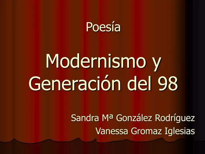 PPT - Poesía Modernismo Y Generación Del 98 PowerPoint Presentation ...