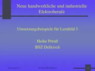 Neue handwerkliche und industrielle Elektroberufe