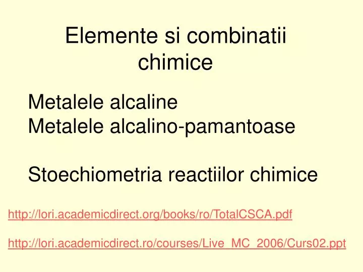 elemente si combinatii chimice