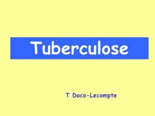 tuberculose