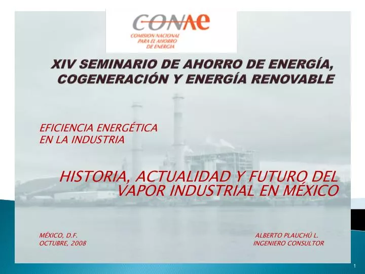 xiv seminario de ahorro de energ a cogeneraci n y energ a renovable