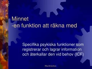 Minnet -en funktion att räkna med