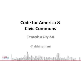 Code for America &amp; Civic Commons