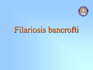 Filariosis bancrofti