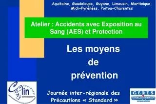 Atelier : Accidents avec Exposition au Sang (AES) et Protection