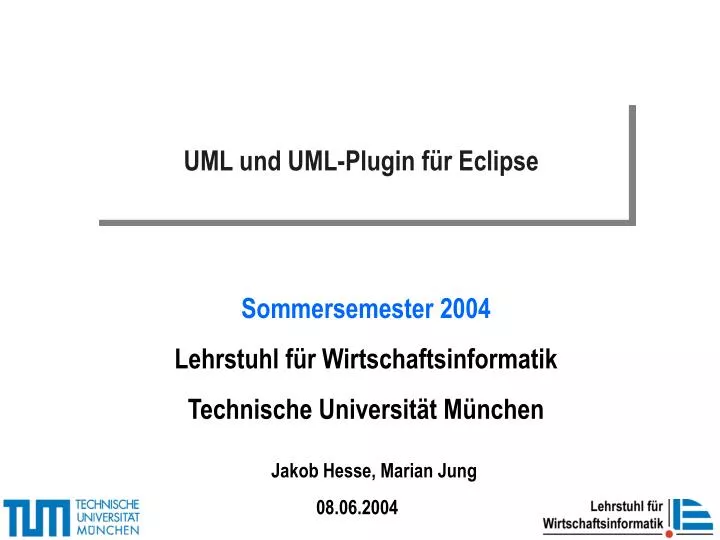 sommersemester 2004 lehrstuhl f r wirtschaftsinformatik technische universit t m nchen