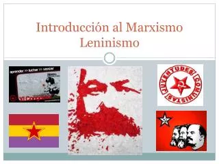 Introducción al Marxismo Leninismo