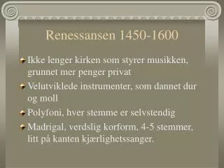 Renessansen 1450-1600