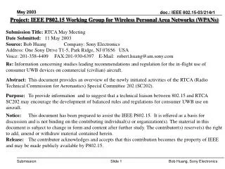 Project: IEEE P802.15 Working Group for Wireless Personal Area Networks (WPANs) Submission Title: RTCA May Meeting Date