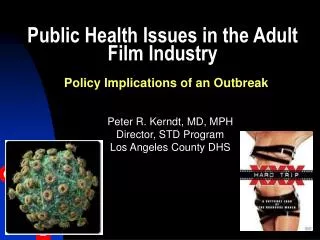 Public Health Issues in the Adult Film Industry