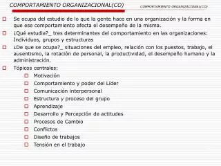 COMPORTAMIENTO ORGANIZACIONAL(CO)