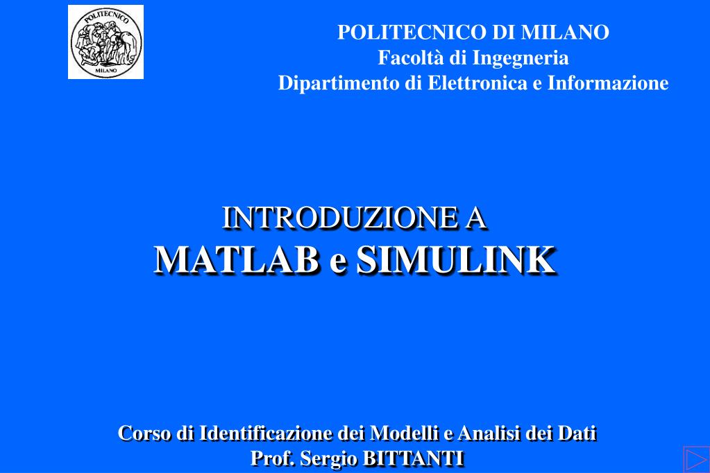 PPT - INTRODUZIONE A MATLAB e SIMULINK PowerPoint Presentation, free ...