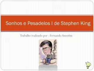 Stephen King - Sonhos e Pesadelos I
