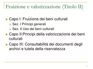fruizione e valorizzazione titolo ii