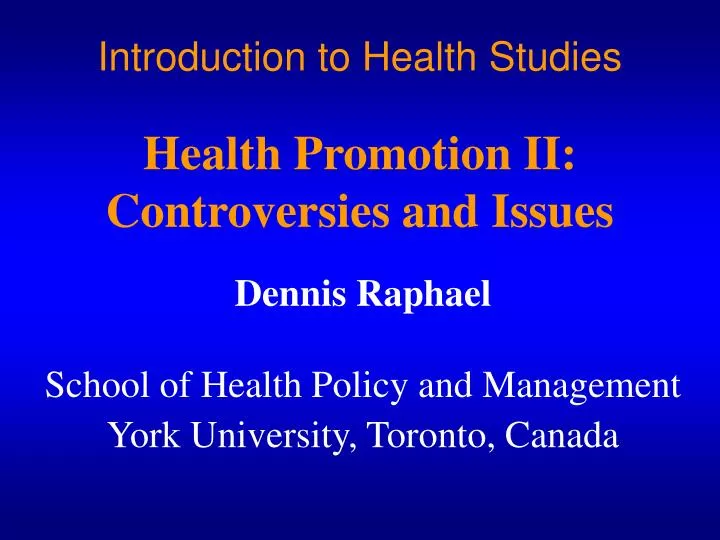 introduction to health studies health promotion ii controversies and issues