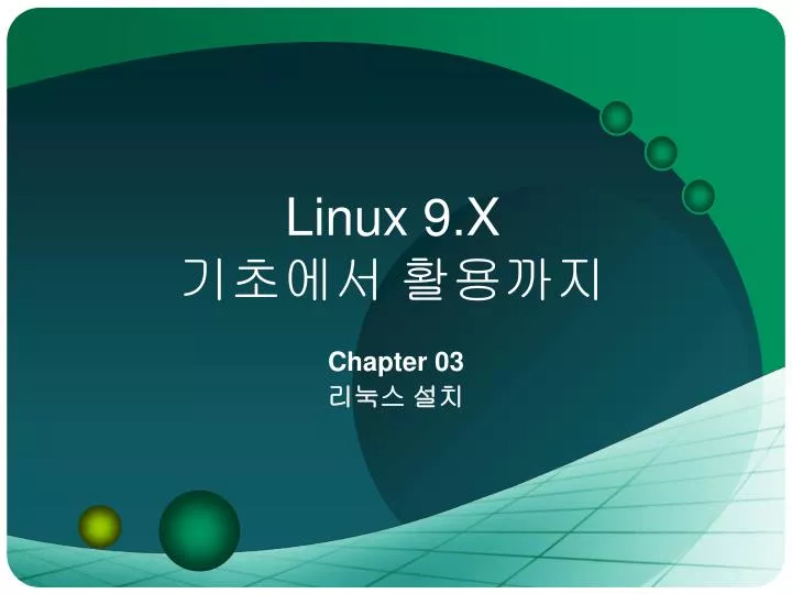 linux 9 x