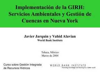 Implementación de la GIRH: Servicios Ambientales y Gestión de Cuencas en Nueva York