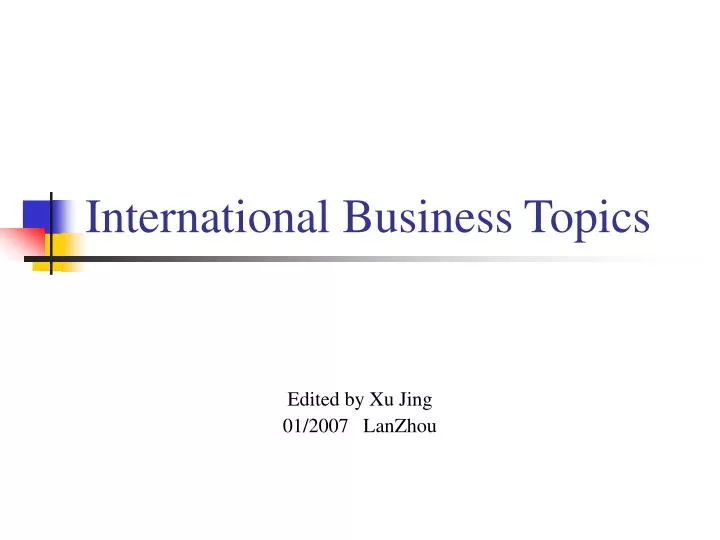 international business topics