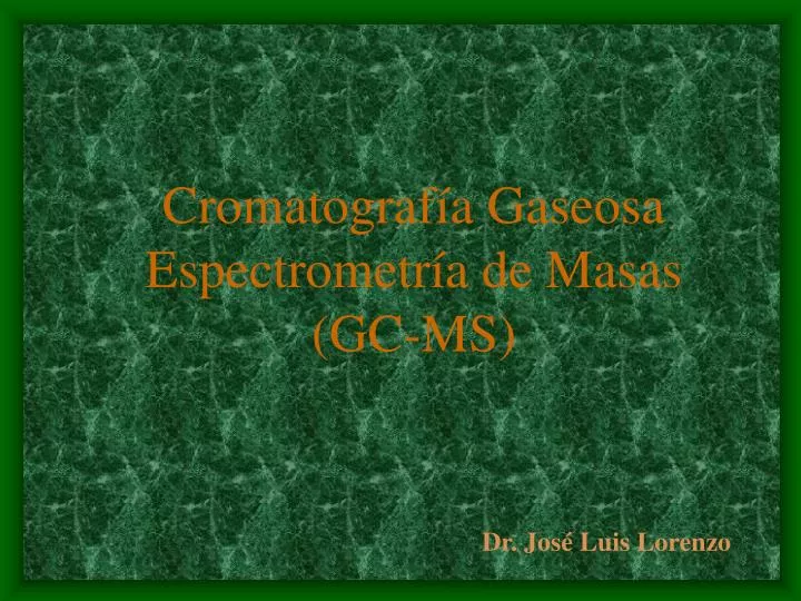 cromatograf a gaseosa espectrometr a de masas gc ms