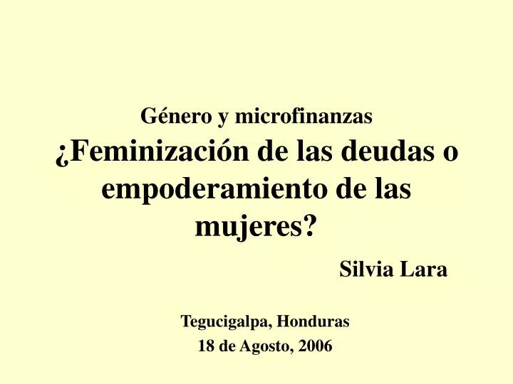 g nero y microfinanzas feminizaci n de las deudas o empoderamiento de las mujeres