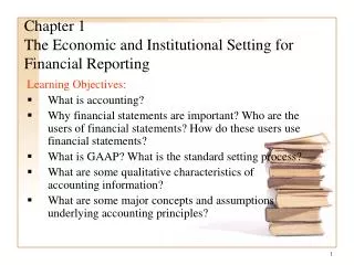 Chapter 1 The Economic and Institutional Setting for Financial Reporting