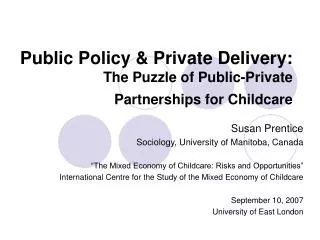 Public Policy &amp; Private Delivery: The Puzzle of Public-Private Partnerships for Childcare