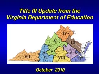 Title III Update from the Virginia Department of Education