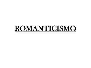 romanticismo