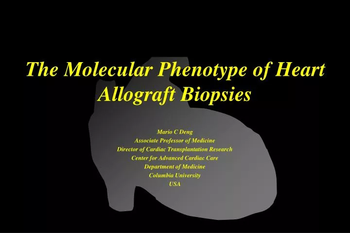 the molecular phenotype of heart allograft biopsies