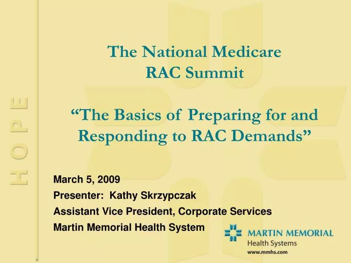 the national medicare rac summit the basics of preparing for and responding to rac demands