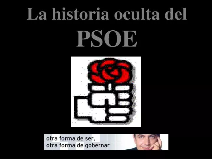 la historia oculta del psoe