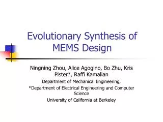 Evolutionary Synthesis of MEMS Design