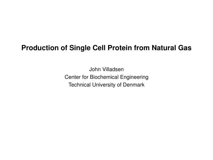 production of single cell protein from natural gas