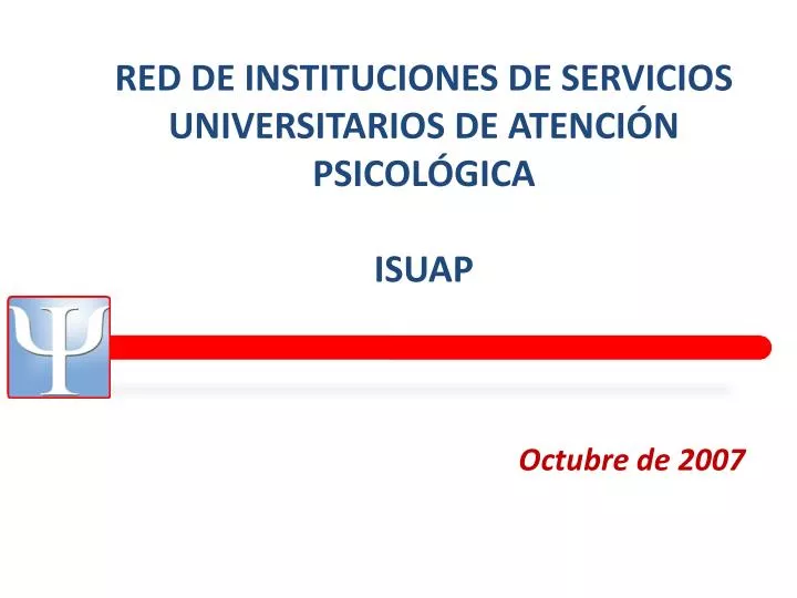 red de instituciones de servicios universitarios de atenci n psicol gica isuap