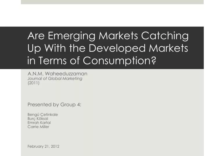 are emerging markets catching up with the developed markets in terms of consumption