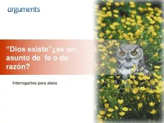 dios existe es un asunto de fe o de raz n