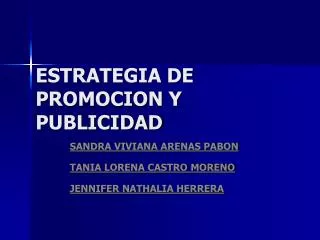 ESTRATEGIA DE PROMOCION Y PUBLICIDAD