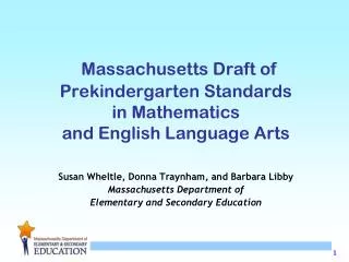 Massachusetts Draft of Prekindergarten Standards in Mathematics and English Language Arts