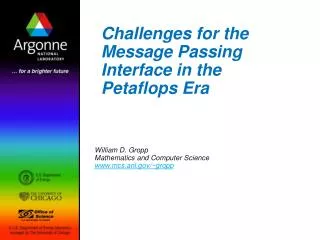 Challenges for the Message Passing Interface in the Petaflops Era