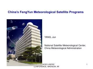 China’s FengYun Meteorological Satellite Programs